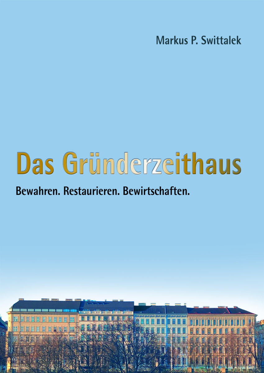 Swittalek - Das Gründerzeithaus (2022) Swittalek - Das Gründerzeithaus (2022)